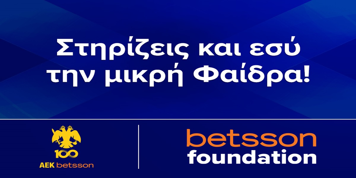 Betsson Foundation &#038; AEK BETSSON BC: Δίπλα στη μικρή Φαίδρα!